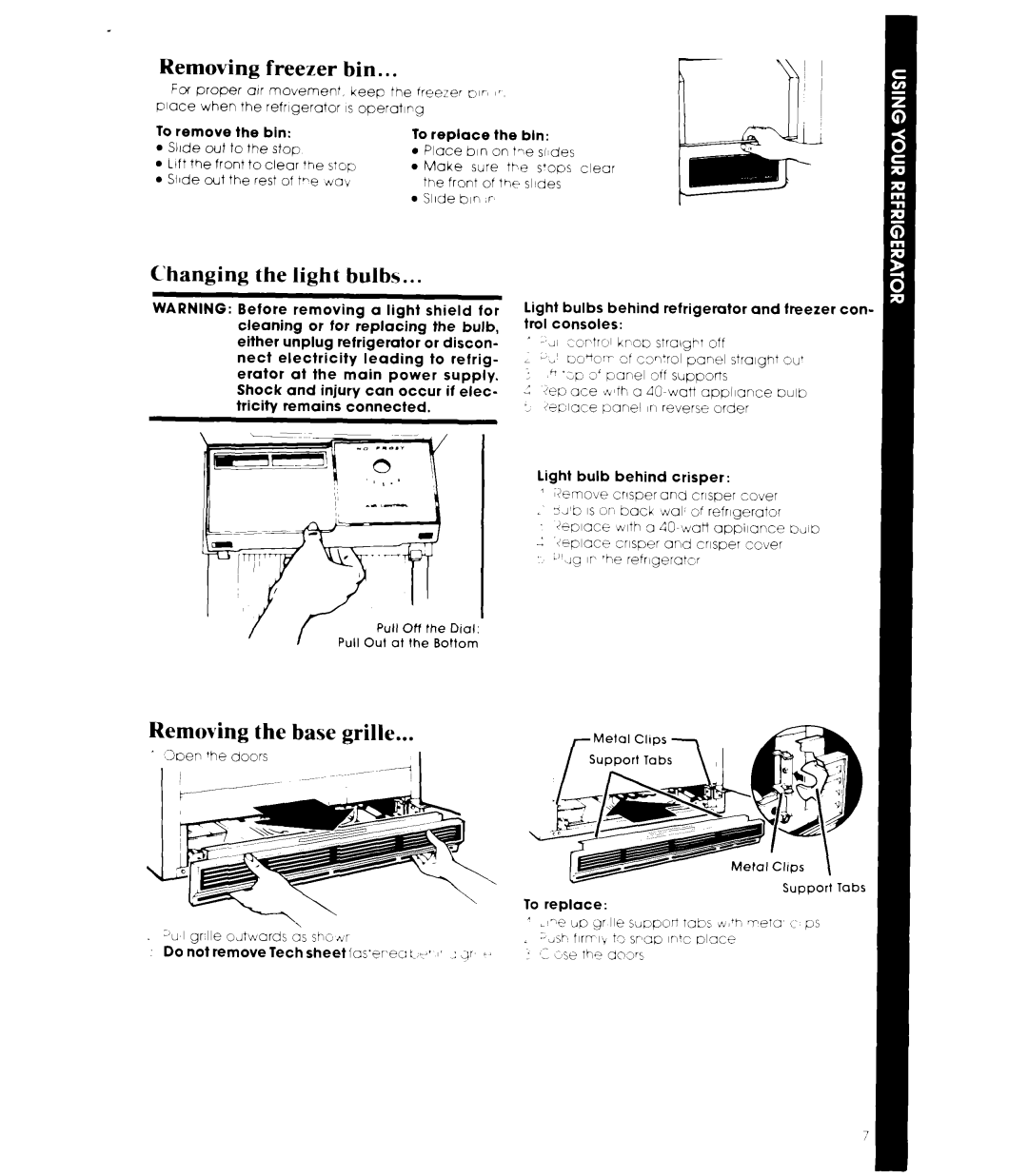 Whirlpool ED22ZM manual Removing freezer bin, Changing the light bulbs, Removing the base grille 