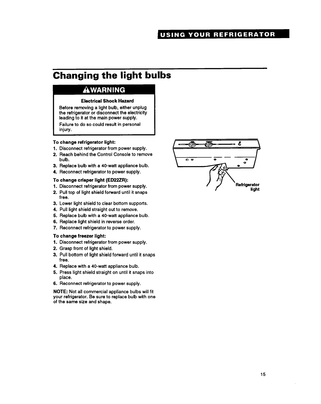 Whirlpool ED22ZR, ED20PK, ED20ZK warranty Changing the light bulbs, Electrical Shock Hazard 