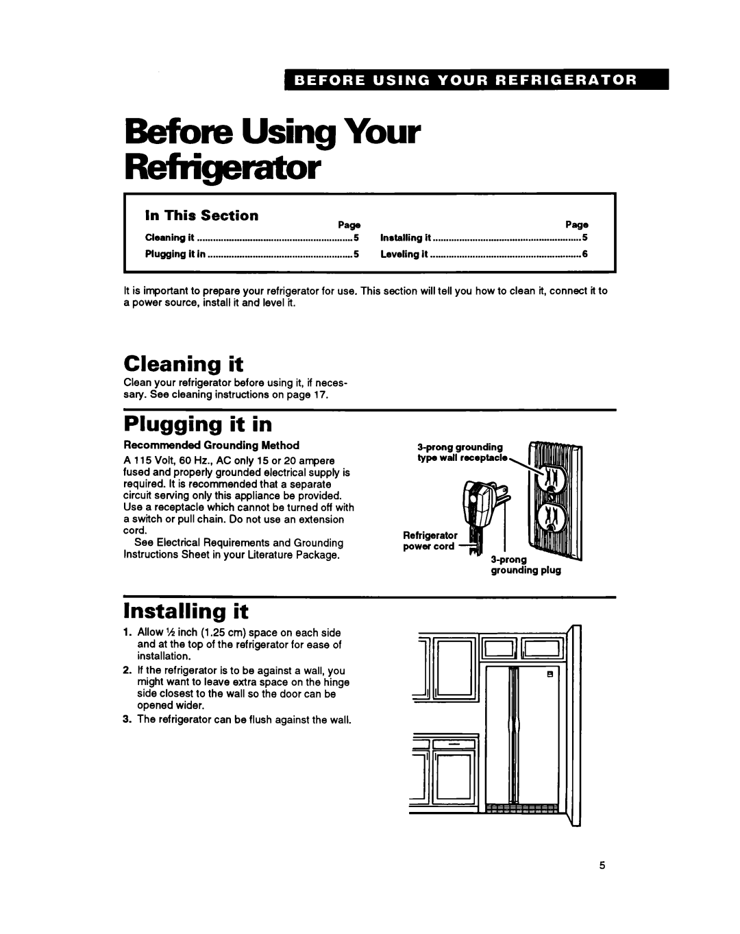 Whirlpool ED20ZK, ED22ZR, ED20PK Before Using Your Refrigerator, Cleaning it, Plugging it, Installing it, This Section 