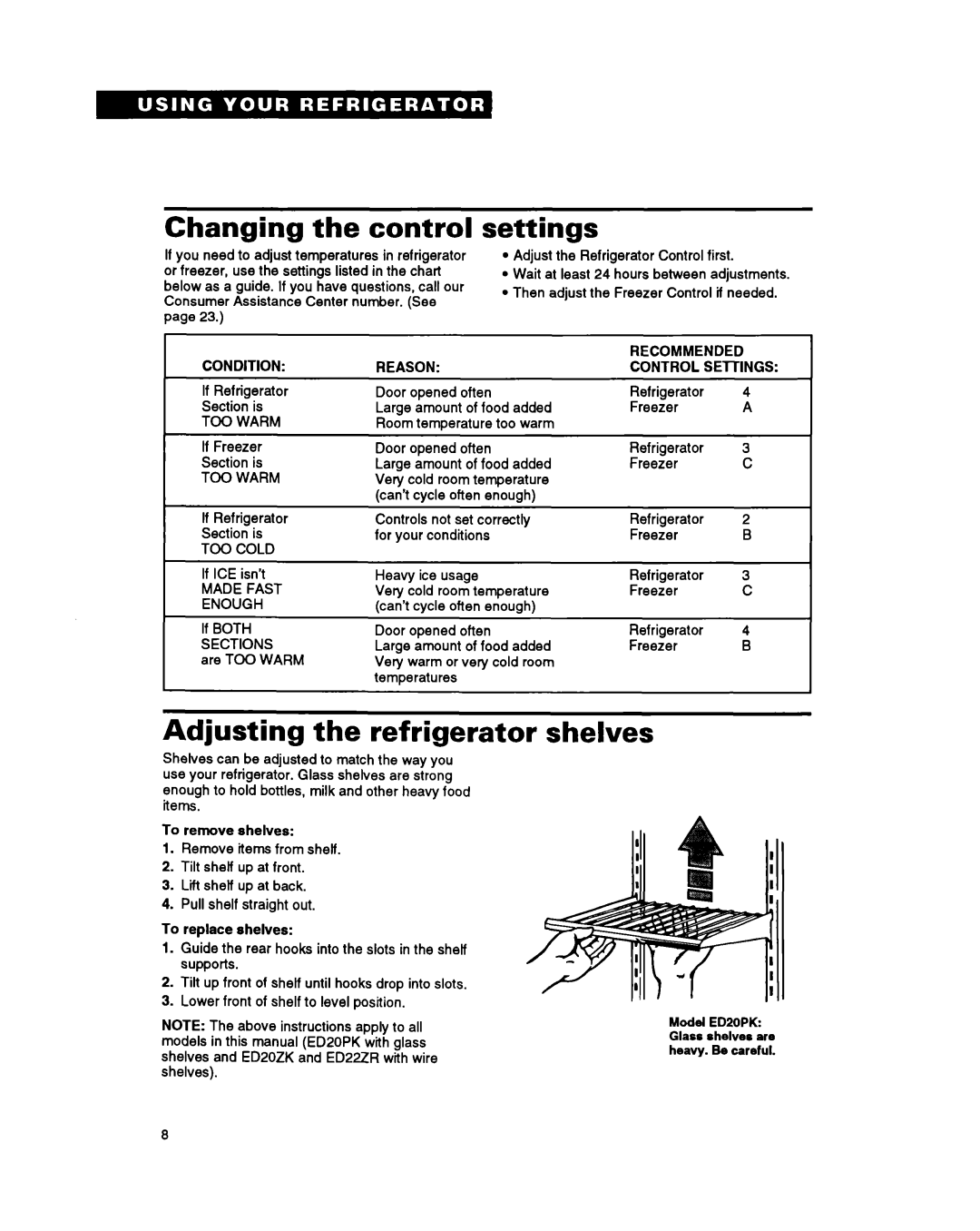 Whirlpool ED20ZK, ED22ZR, ED20PK warranty Changing the control, Settings, Adjusting the refrigerator shelves 