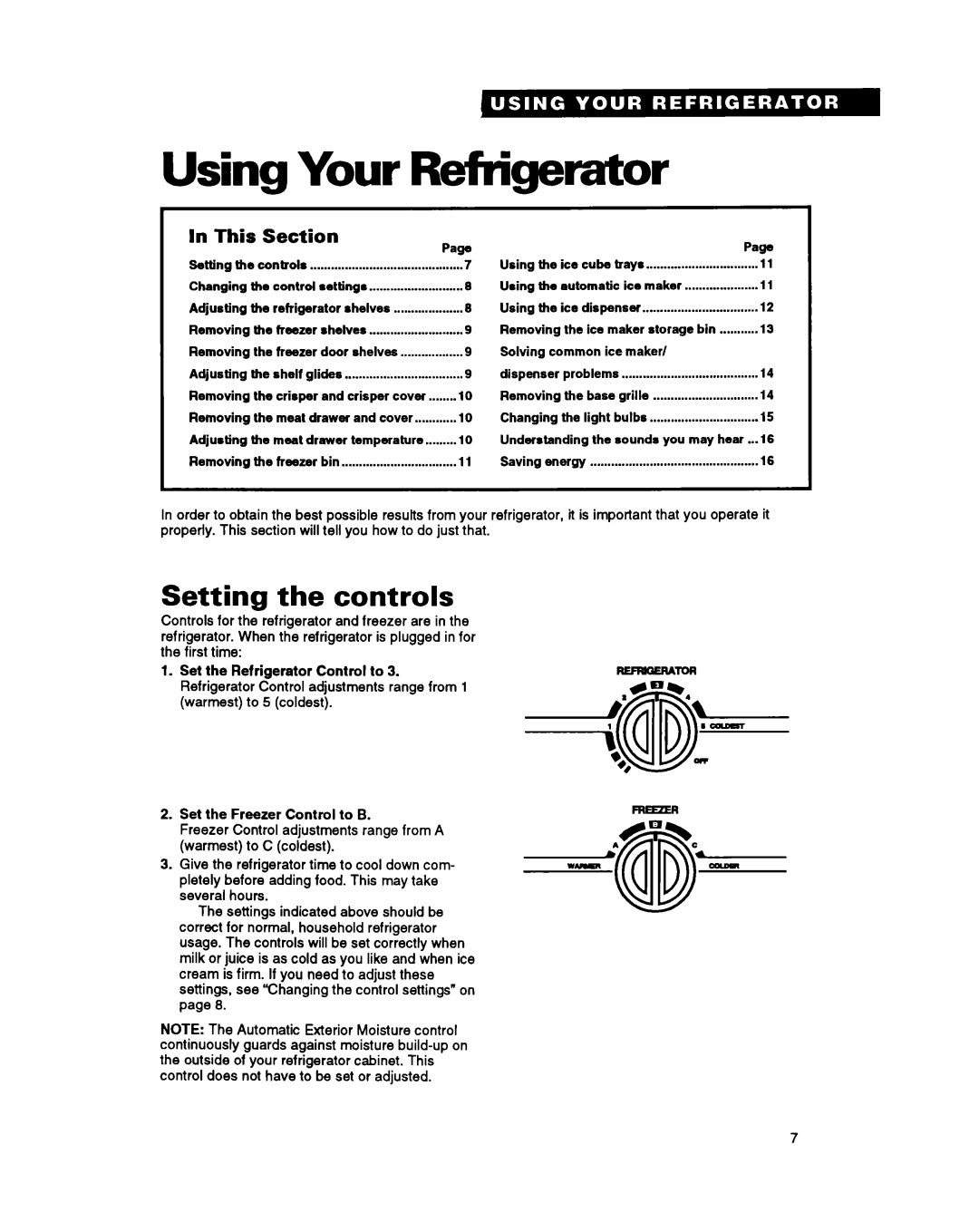 Whirlpool ED20PK, ED22ZR, ED20ZK warranty Using Your Refrigerator, Setting the controls, In This Section 