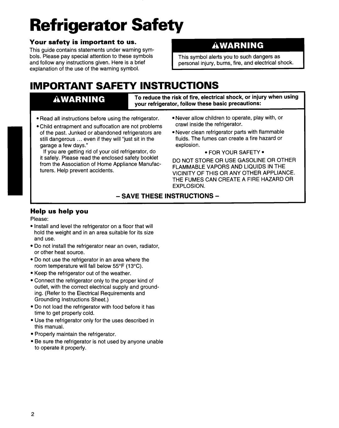 Whirlpool ED22ZRXDN00 manual Refrigerator Safety, Your safety is important to us, Help us help you 