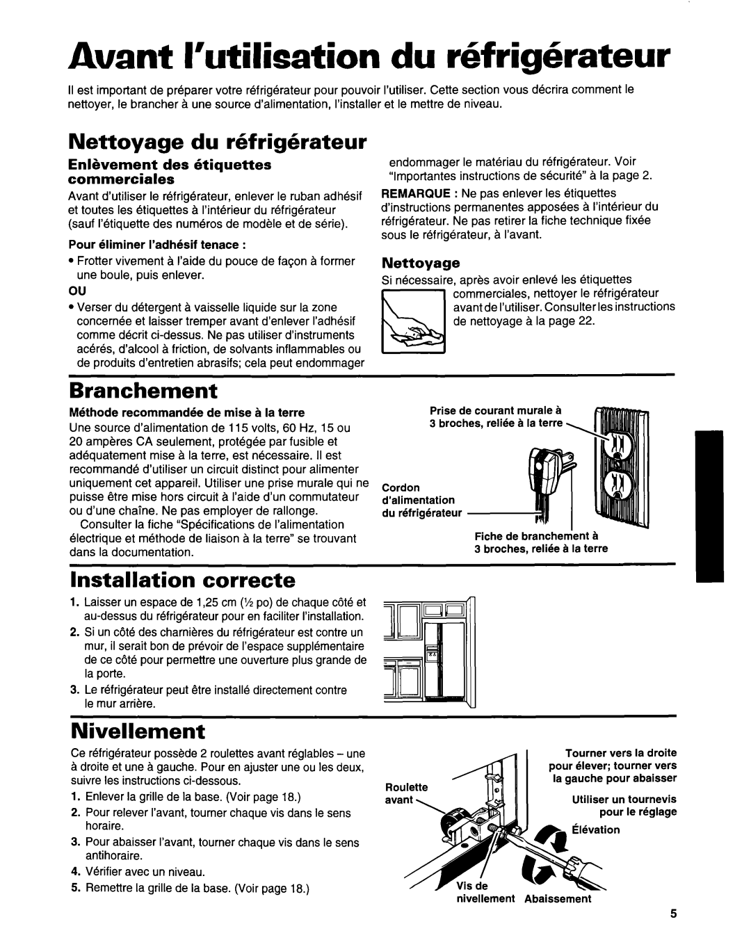 Whirlpool ED22ZRXDN00 Avant I’utilisation du rhfrighrateur, Nettoyage du Gfrigerateur, Branchement, Installation correcte 