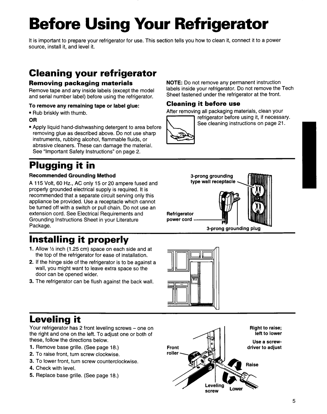 Whirlpool ED22ZRXDN00 Before Using Your Refrigerator, Cleaning your refrigerator, Plugging it, Installing it properly 