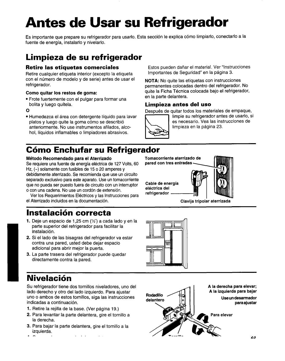 Whirlpool ED22ZRXDN00 manual Antes de Usar su Refrigerador, Limpieza de su refrigerador, C6mo Enchufar su Refrigerador 