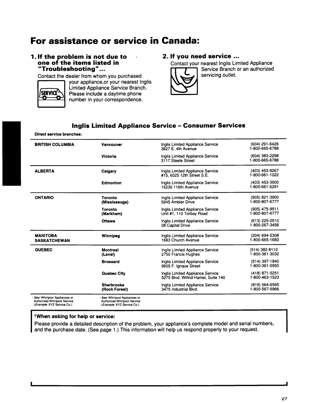 Whirlpool ED25DQXDB00 manual For assistance or service in Canada, If you need service, Lnglis Limited Appliance, Consumer 