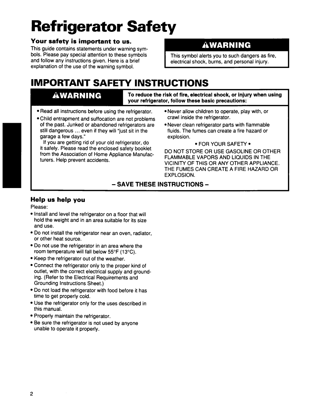 Whirlpool ED25DQXDB00 manual Refrigerator Safety, Your safety is important to us, Help us help you 