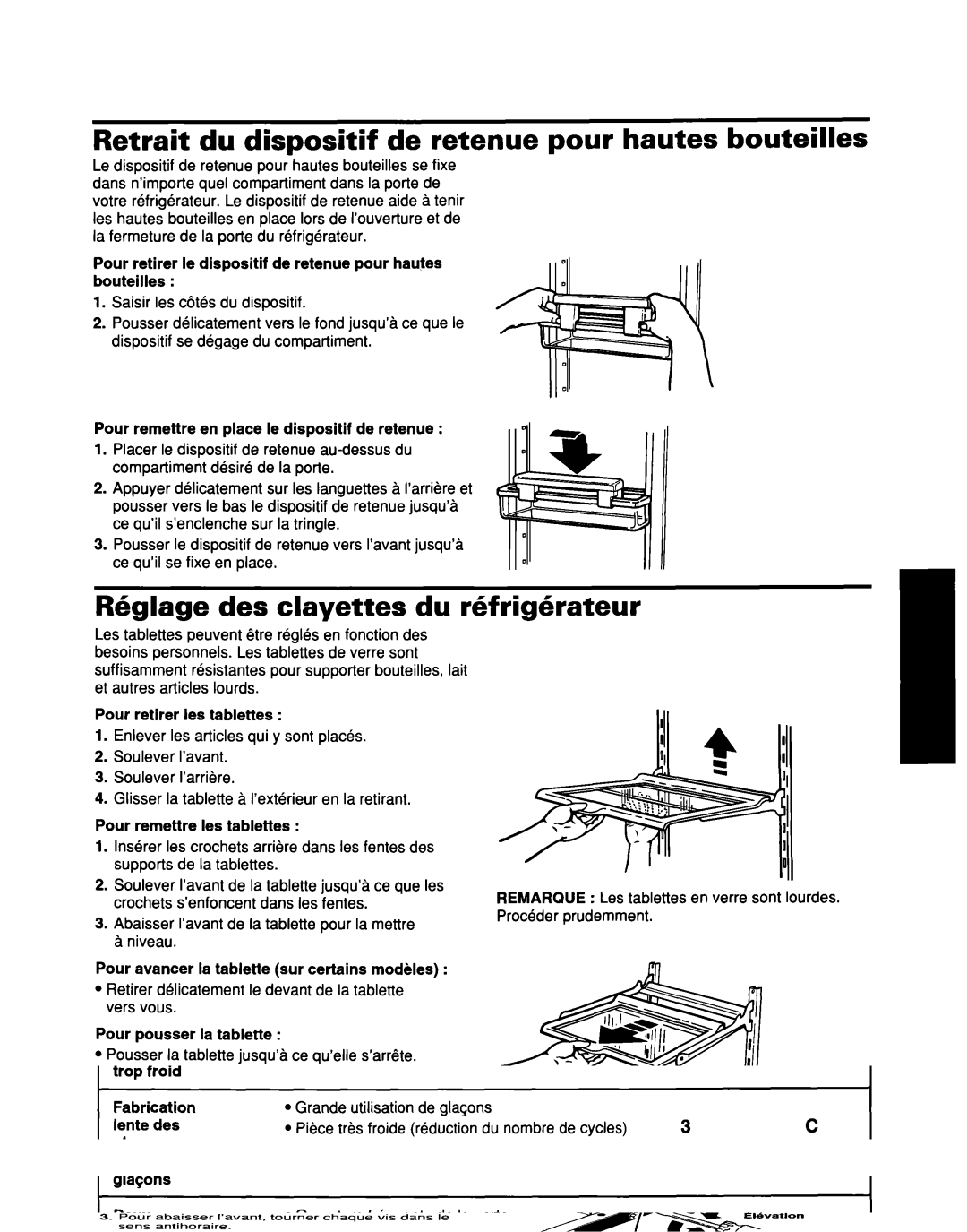 Whirlpool ED25DQXDB00 Retrait du dispositif de retenue pour hautes bouteilles, R6glage des clayettes du refrigerateur 