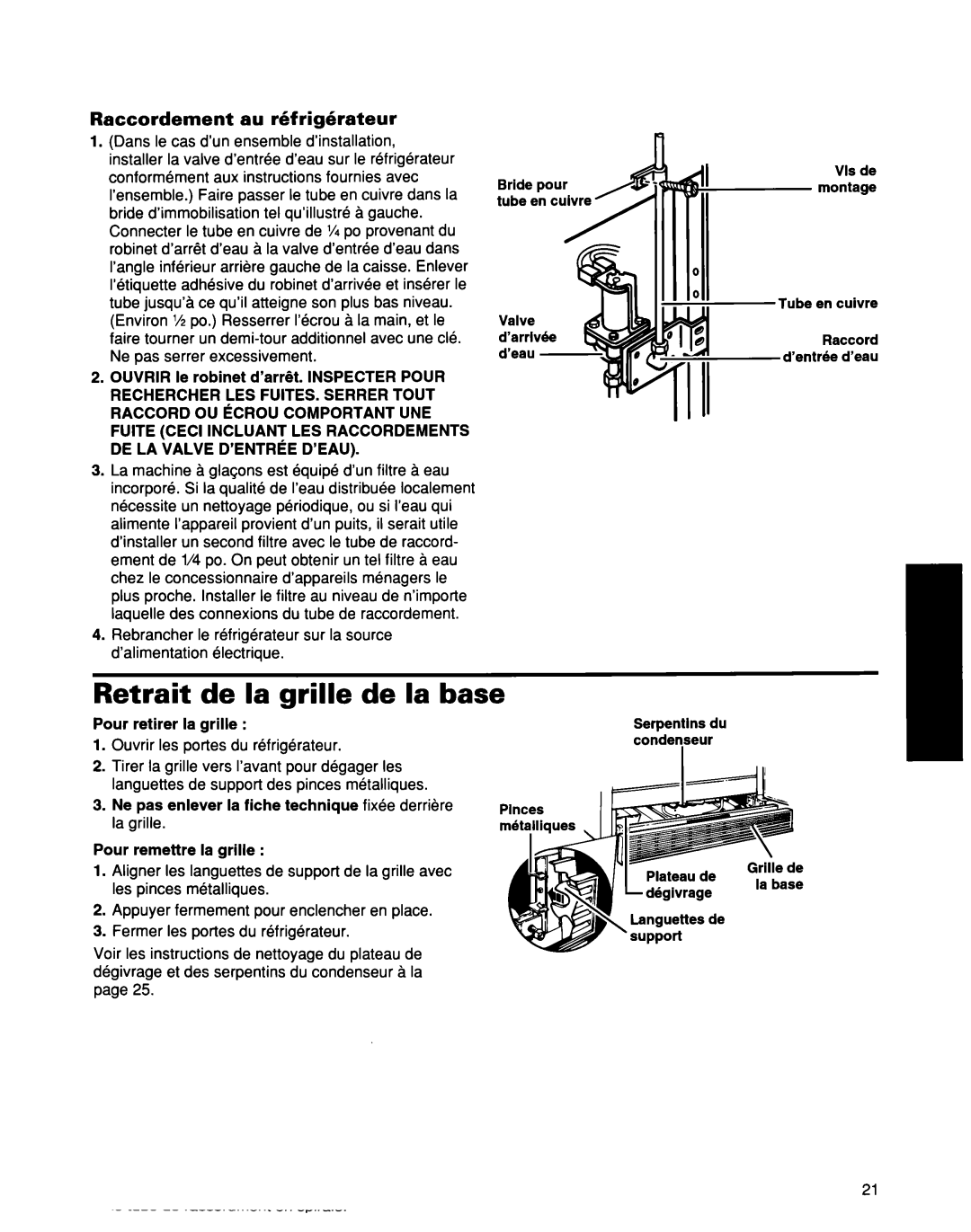 Whirlpool ED25DQXDB00 manual Retrait de la grille de la base, Au r6f righrateur 