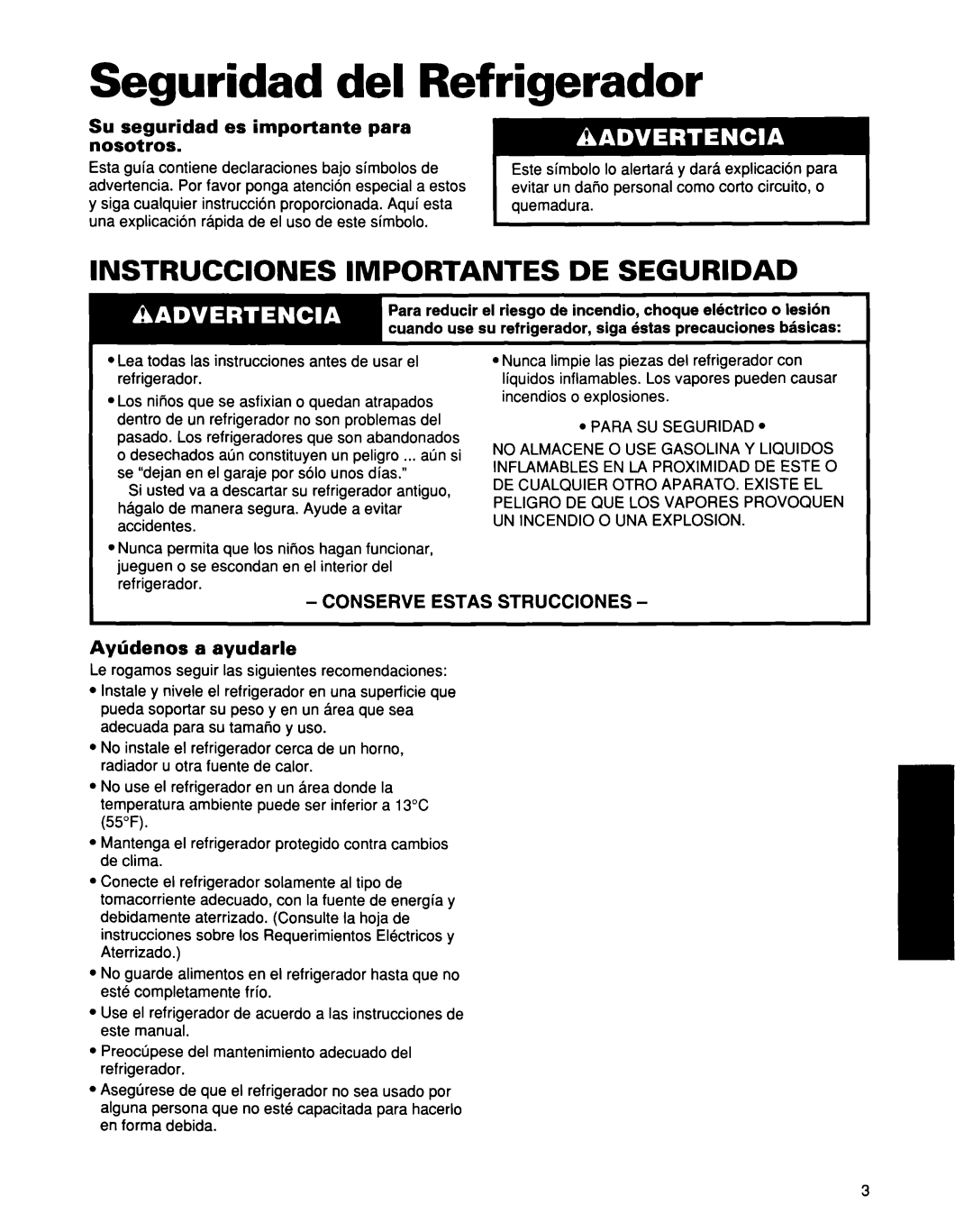 Whirlpool ED25DQXDB00 manual Seguridad del Refrigerador, Su seguridad es importante para nosotros, Aylidenos a ayudarle 