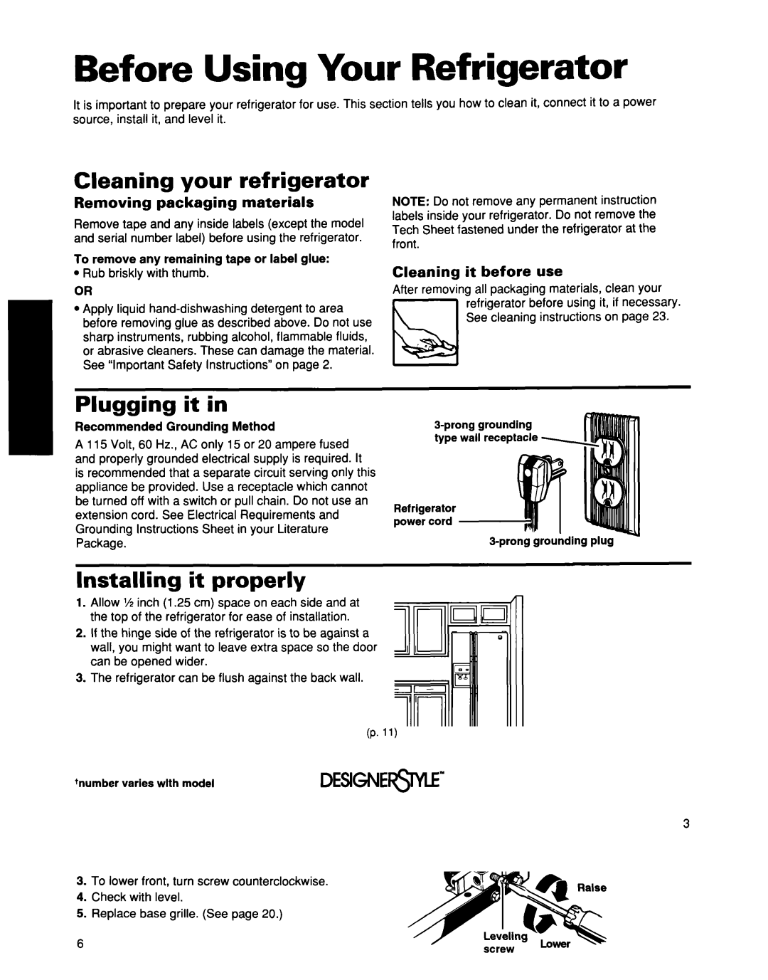 Whirlpool ED25DQXDB00 Before Using Your Refrigerator, Cleaning your refrigerator, Plugging it, Installing it properly 