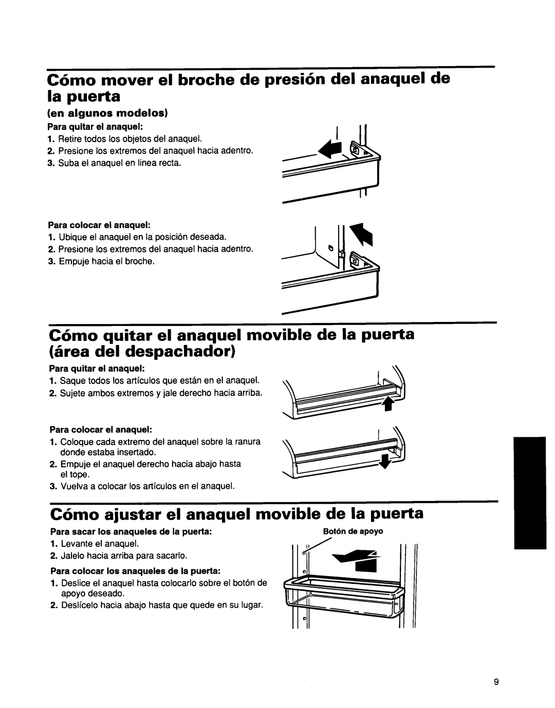 Whirlpool ED25DQXDB00 manual C6mo mover el broche de presi6n del anaquel de la puerta, C6mo quitar el anaquel movible 