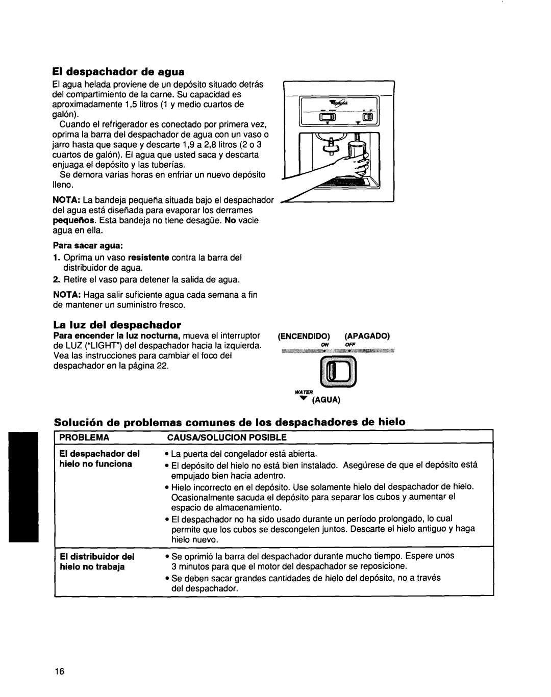 Whirlpool ED25DQXDB00 manual El despachador de agua, La luz del despachador 