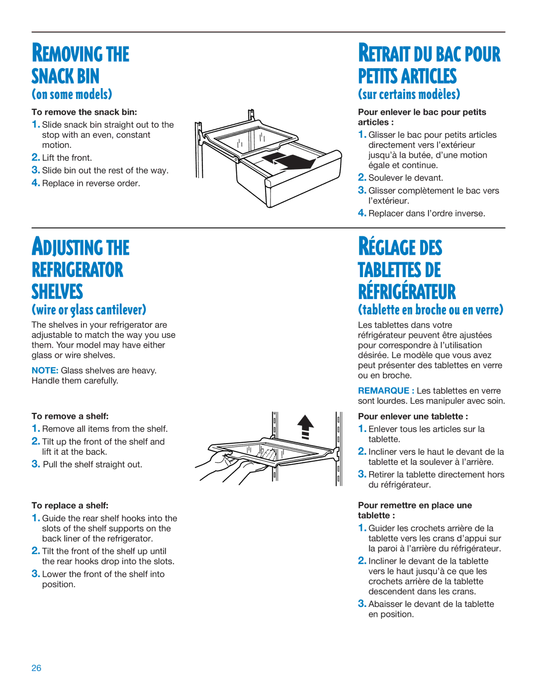Whirlpool ED25DQXDB06 manual Removing Snack BIN, Adjusting Refrigerator Shelves, Wire or glass cantilever 