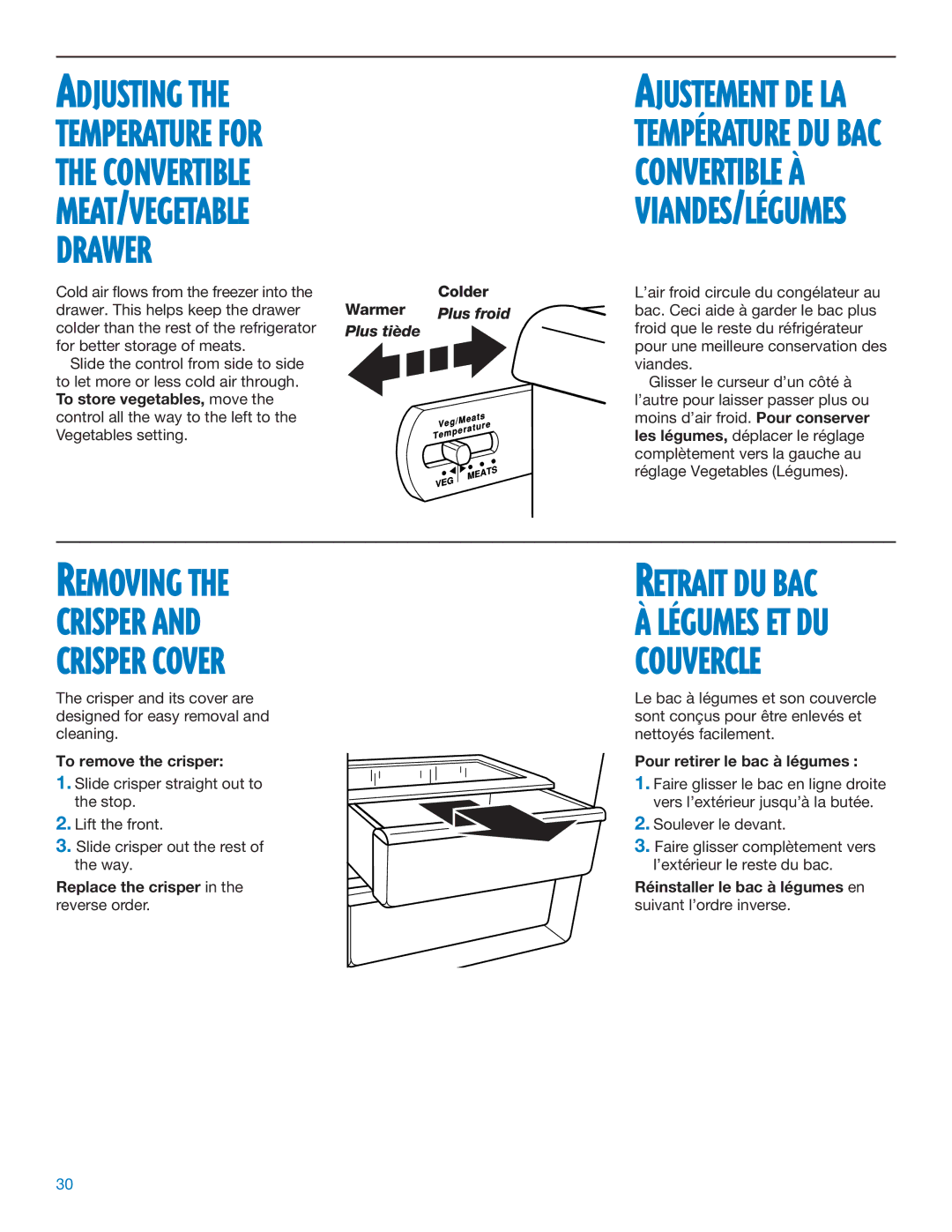 Whirlpool ED25DQXDB06 manual Warmer Colder, To remove the crisper, Replace the crisper in the reverse order 