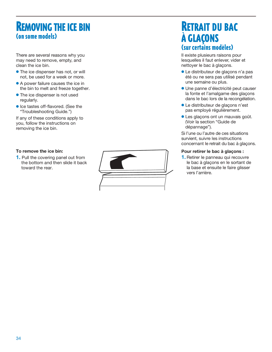Whirlpool ED25DQXDB06 manual Removing the ICE BIN, To remove the ice bin, Pour retirer le bac à glaçonsÊ 