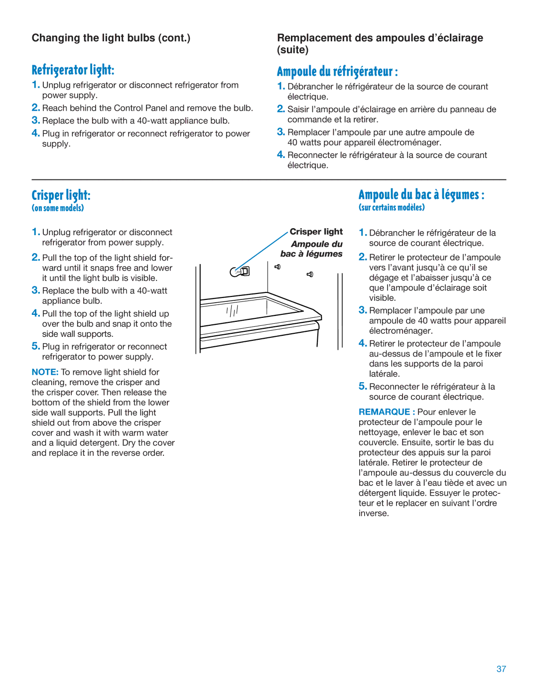 Whirlpool ED25DQXDB06 manual Refrigerator light, Ampoule du rŽfrigŽrateur, Crisper light, Changing the light bulbs 