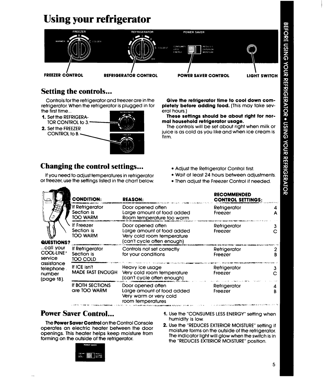 Whirlpool ED25DW manual Using your refrigerator, Setting the controls, Changing the control settings, Power Saver Control 