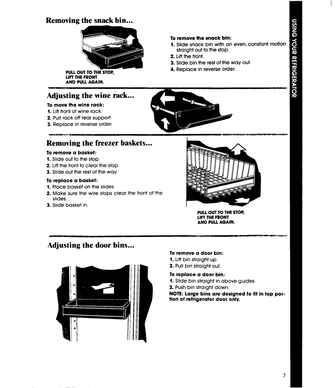 Whirlpool ED25DW manual Removing- the snack bin, Removing the freezer baskets, Adjust ing the door bins 