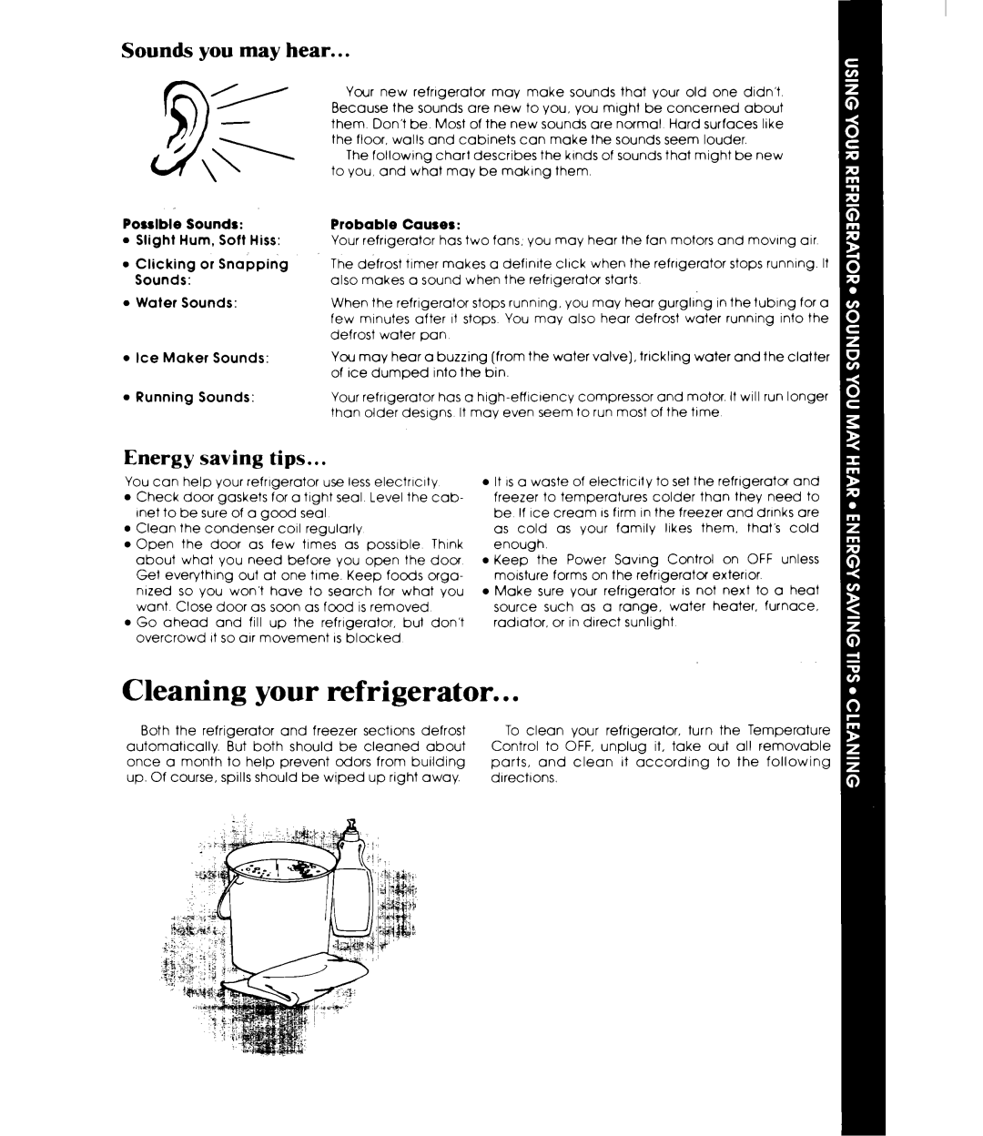 Whirlpool ED25EM manual Sounds you may Hear, Energy saving tips, Them Don’t be Most New Sounds are normal, That might be 