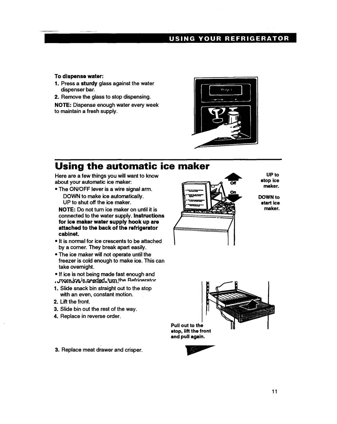 Whirlpool ED22HP, ED25PB, ED22PB, ED22PW warranty Using the automatic ice maker, To dispense water 