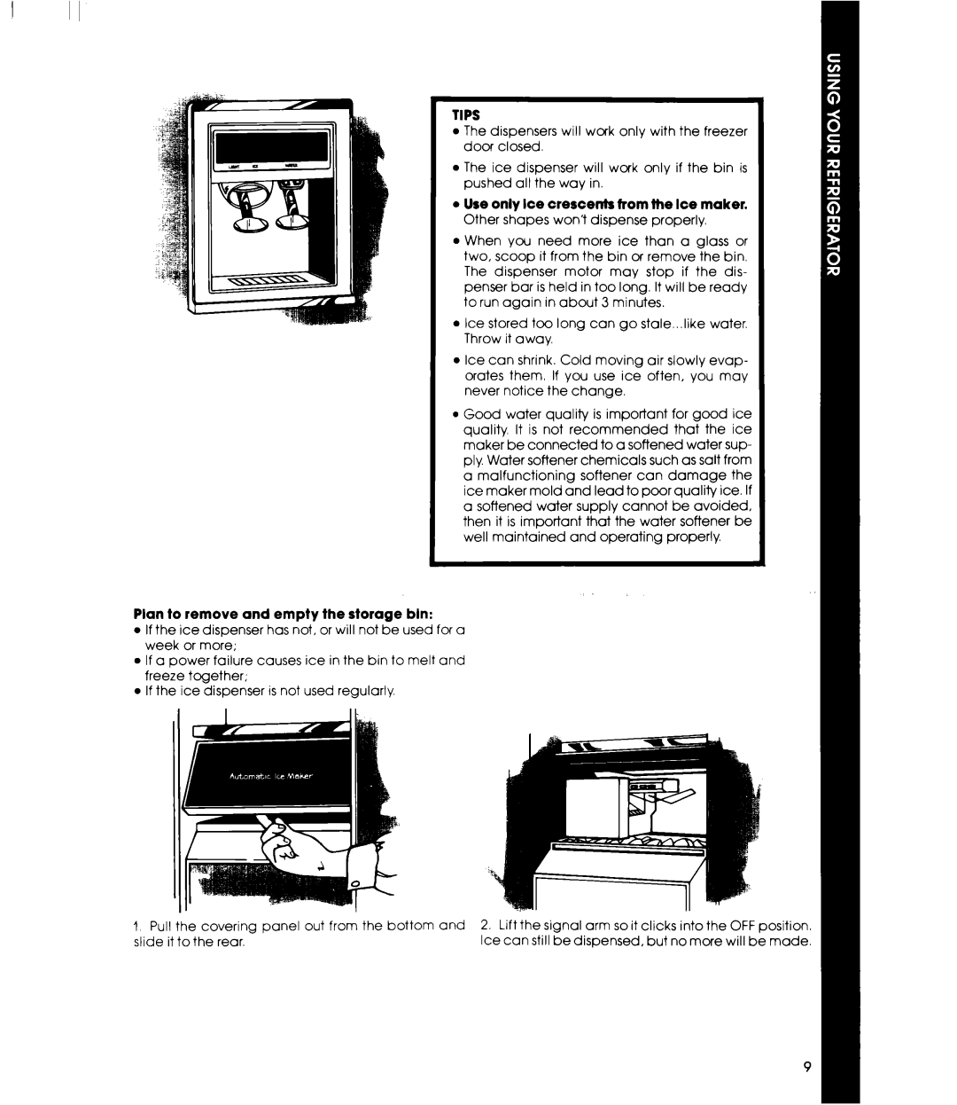 Whirlpool ED25PM manual Tips, Plan to remove and empty the storage bln 