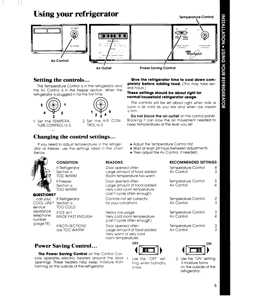 Whirlpool ED25PM manual Using your refrigerator, Setting the controls, Changing the control settings, Power Saving Control 