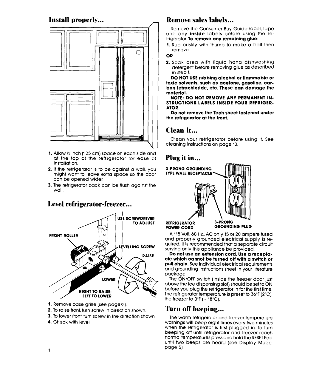 Whirlpool ED25PS Install properly, Level refrigerator-freezer, Remove sales labels, Clean it, Plug it, Turn off beeping 