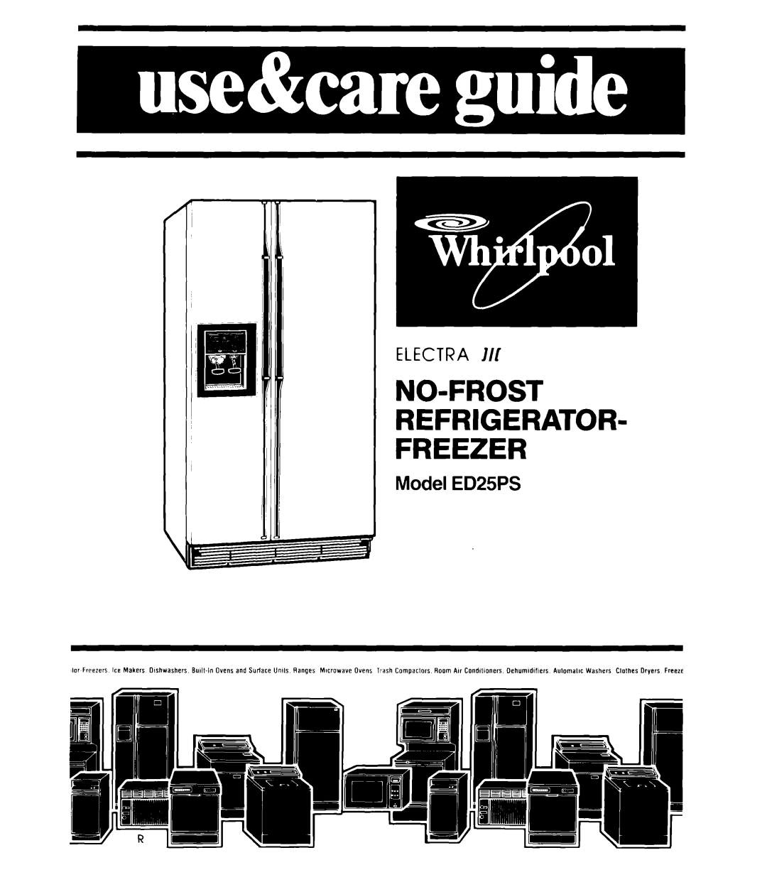 Whirlpool manual Model ED25PS, No-Frost Refrigerator Freezer, Electra 