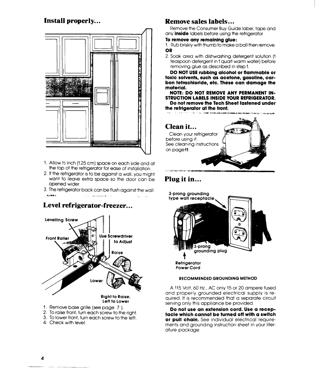 Whirlpool ED25SMIII manual Install properly, Level refrigerator-freezer, Remove sales labels, Clean it 