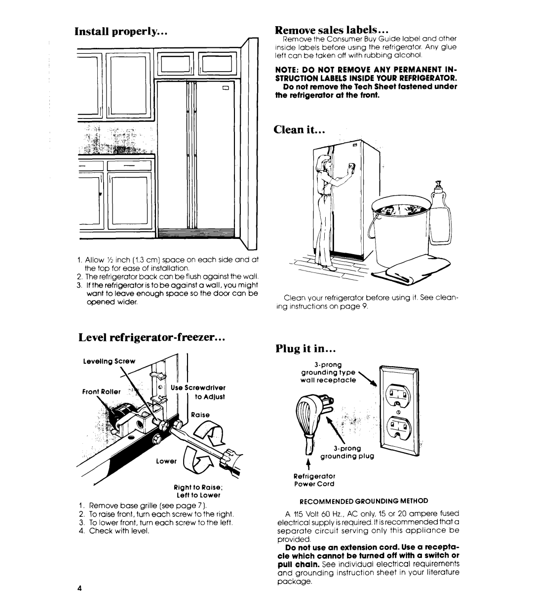 Whirlpool ED26MK manual Install properly Remove sales labels, Clean it, Level refrigerator-freezer, Plug it 