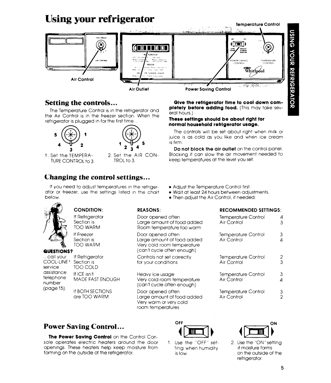 Whirlpool ED26MK manual Using your refrigerator, Setting the controls, Changing the control settings, Power, Control 