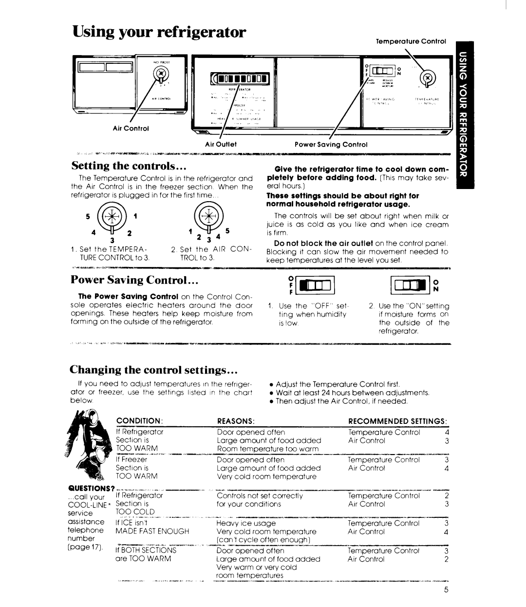 Whirlpool ED26MM Using your refrigerator, Setting the controls, Power Saving, Changing the control settings, TOO Warm 