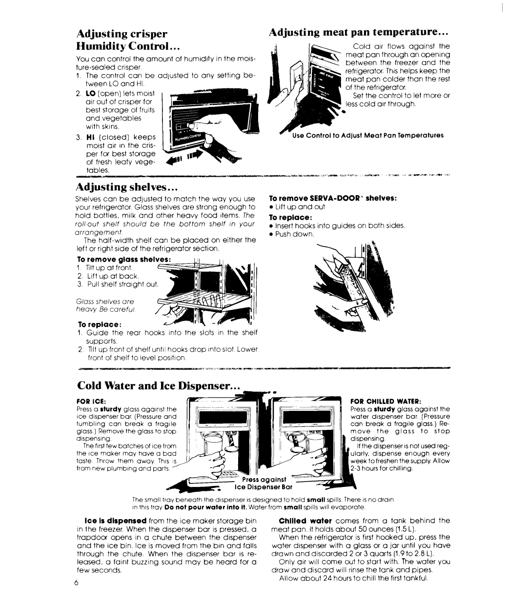Whirlpool ED26MM manual Adjusting crisper Humidity Control, Adjusting meat pan temperature, Adjusting shelves, Cold Water 