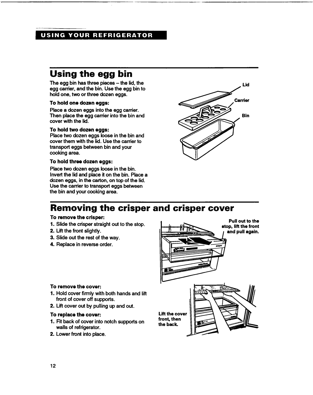 Whirlpool ED27DQ, ED25DQ, ED22DQ, ED22HD warranty Using the egg bin, Removing the crisper, Crisper cover 