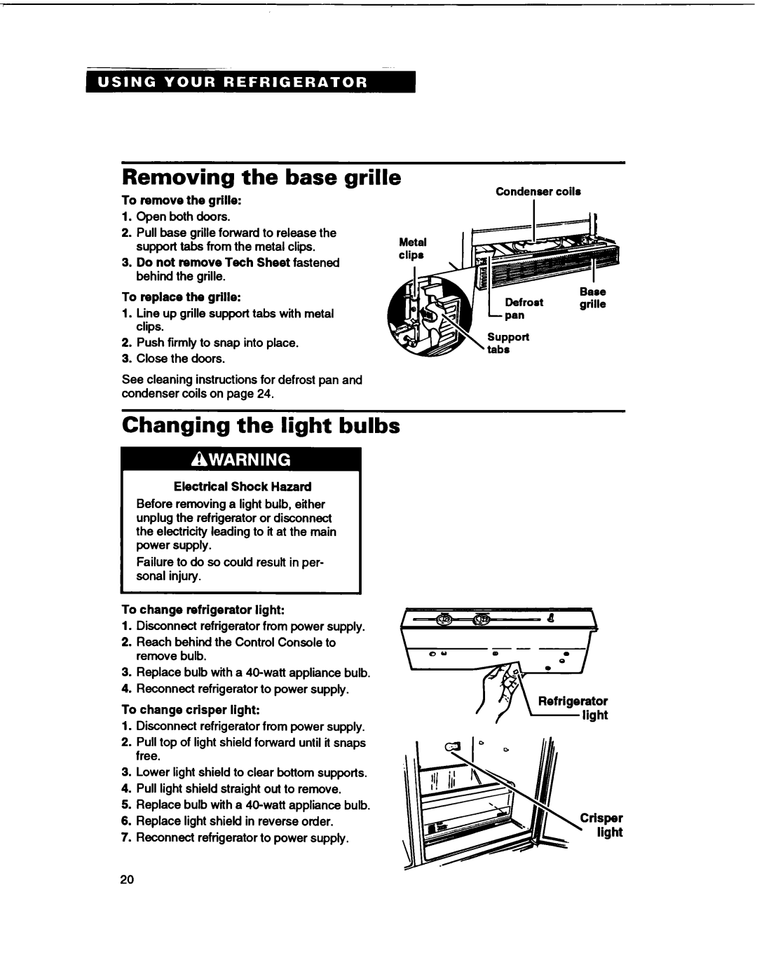 Whirlpool ED27DQ, ED25DQ, ED22DQ, ED22HD warranty Removing the base grille, Changing the light bulbs 