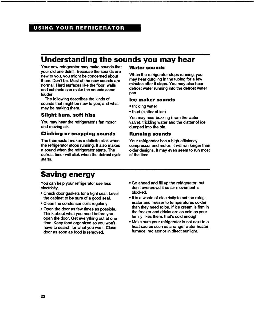 Whirlpool ED22DQ, ED27DQ, ED25DQ, ED22HD warranty Understanding the sounds you may hear, Saving energy 