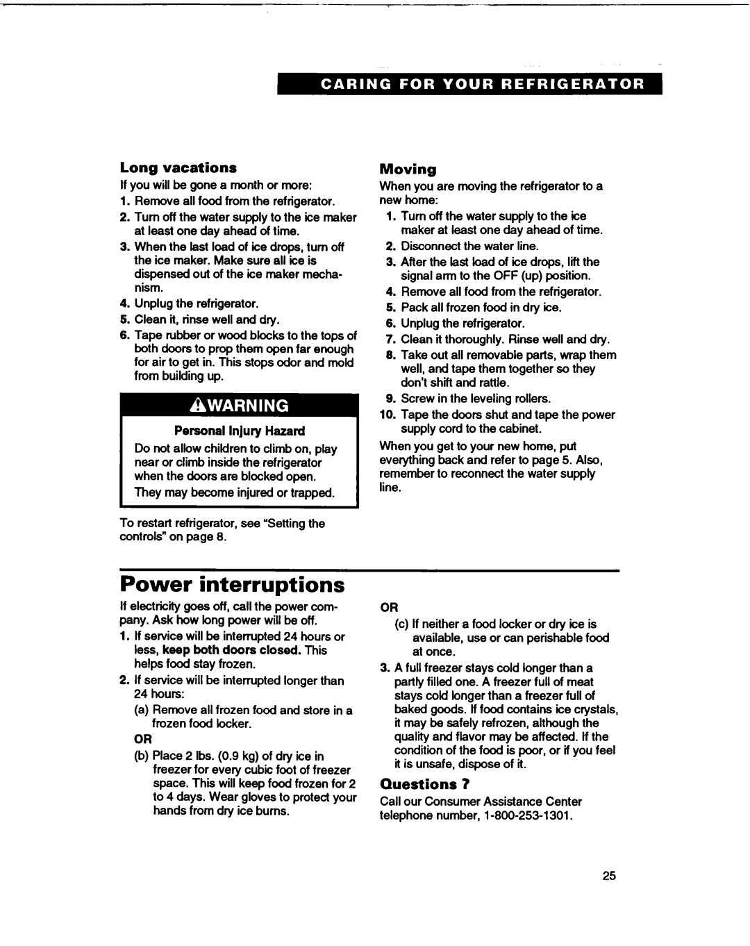 Whirlpool ED25DQ, ED27DQ, ED22DQ, ED22HD warranty Power interruptions, Long vacations, Moving, Questions 