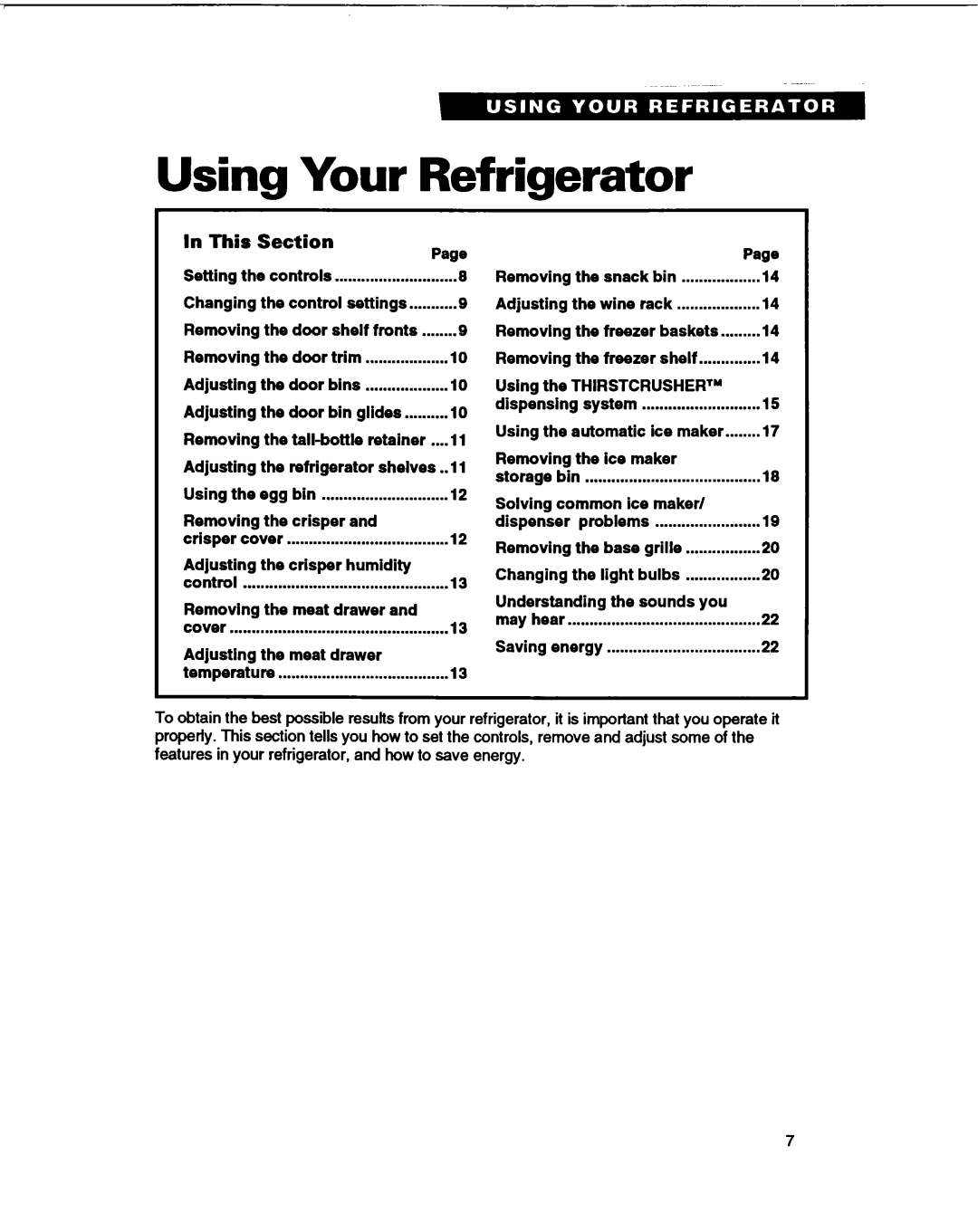 Whirlpool ED22HD, ED27DQ, ED25DQ, ED22DQ warranty Using Your Refrigerator, In This, Section 