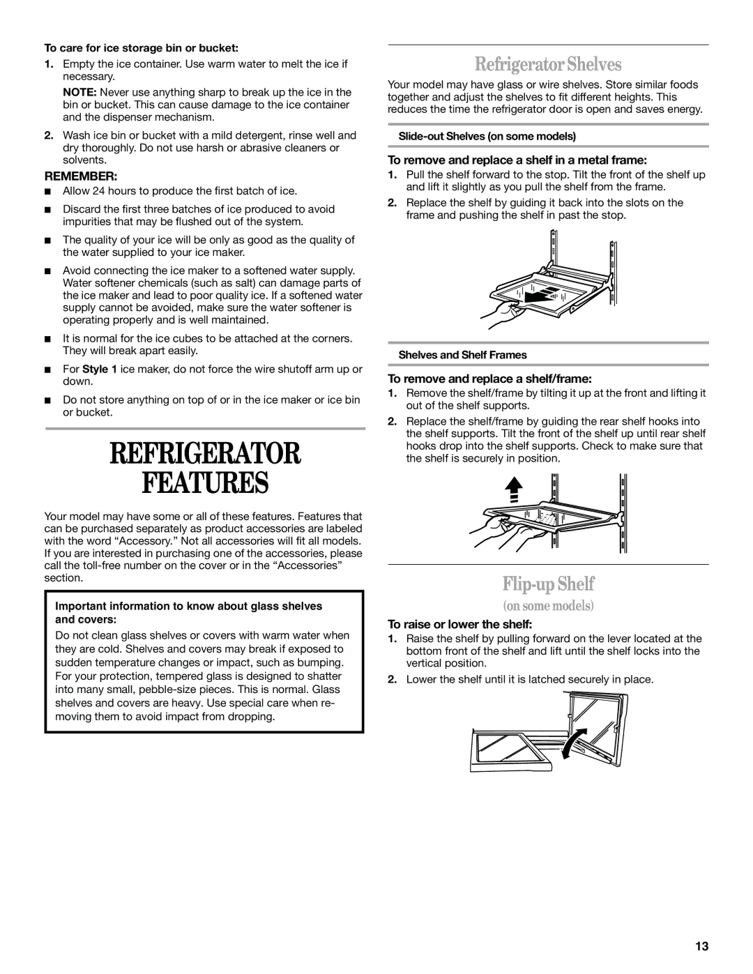 Whirlpool ED5FHEXLT01, ED2FHEXLQ00, ED2FHEXLT01, ED2FHEXLB01 manual Refrigerator Features, Refrigerator Shelves, Flip-up Shelf 