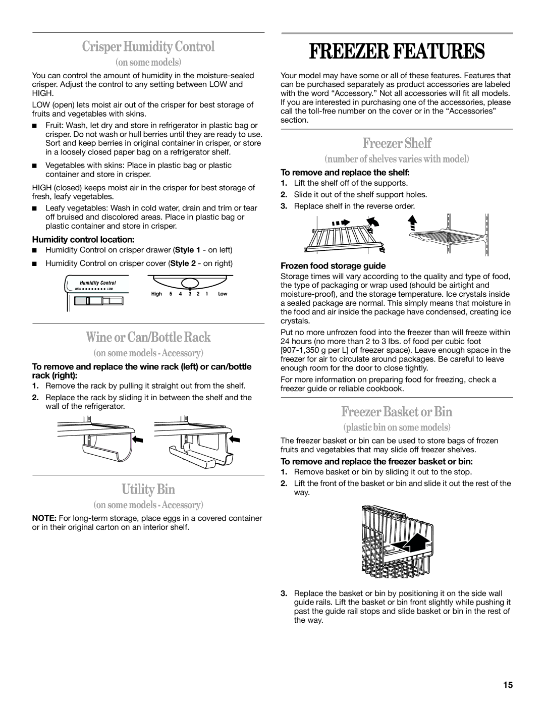 Whirlpool ED5FHEXLQ00, ED2FHEXLQ00, ED2FHEXLT01, ED2FHEXLB01, ED2FHEXLT00, ED2FHEXLQ01, ED2CHGXKT00 manual Freezer Features 