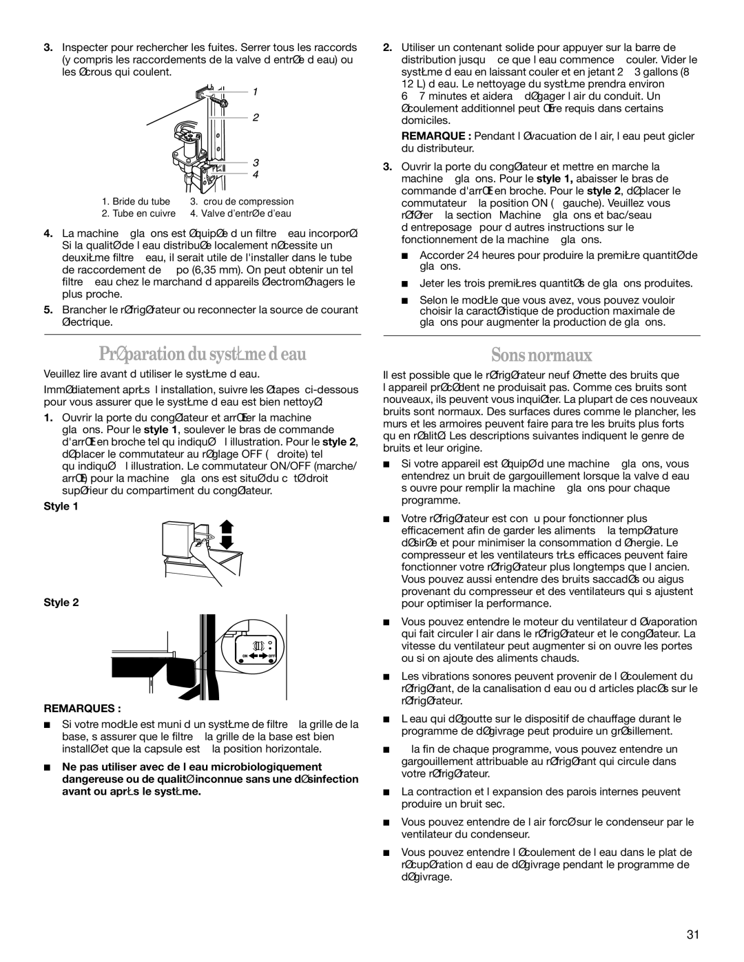 Whirlpool ED7FHGXKQ01, ED2FHEXLQ00, ED2FHEXLT01, ED2FHEXLB01 manual Préparation du système d’eau, Sons normaux, Remarques 