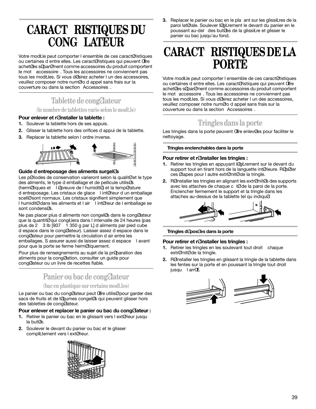 Whirlpool GT1SHTXMB02 Congélateur, Porte, Tablette de congélateur, Panier ou bac de congélateur, Tringles dans la porte 