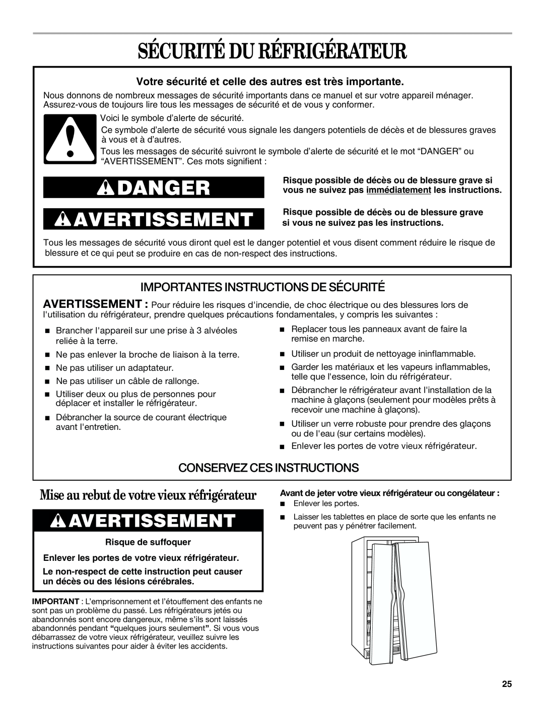 Whirlpool ED7FHGXKQ00 manual Sécurité Du Réfrigérateur, Avertissement, Mise au rebut de votre vieux réfrigérateur, Danger 