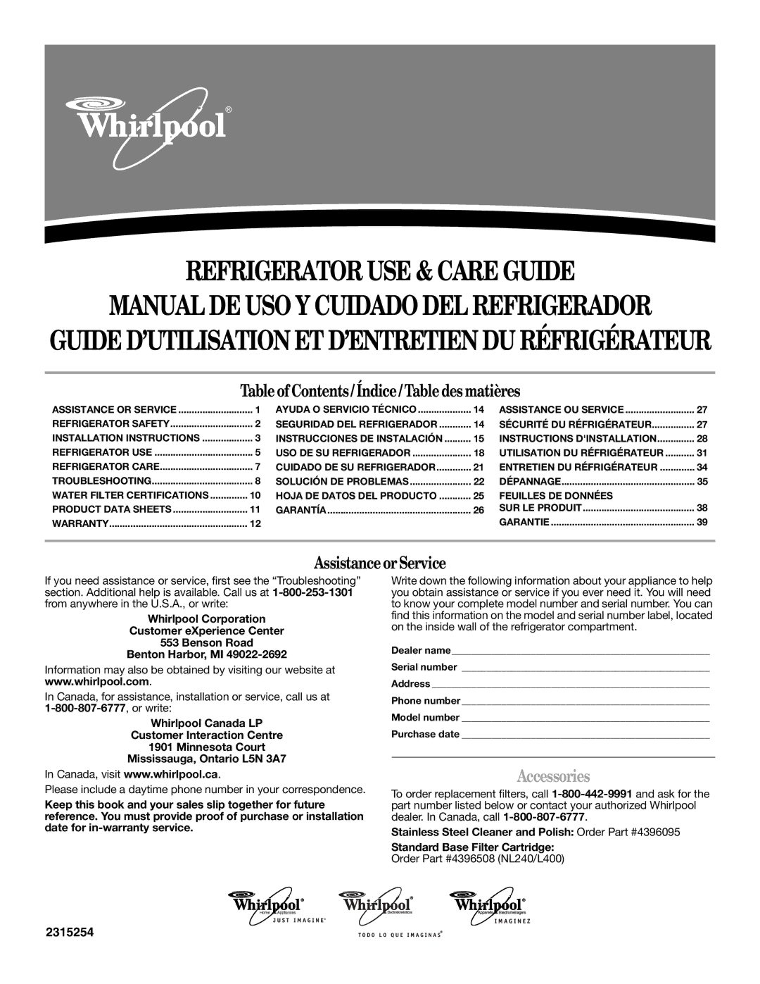 Whirlpool ED2FHEXNQ00, ED2FHEXNQ01, ED2FHEXMT00, ED2FHEXNL01 warranty Manual DE USO Y Cuidado DEL Refrigerador, Accessories 