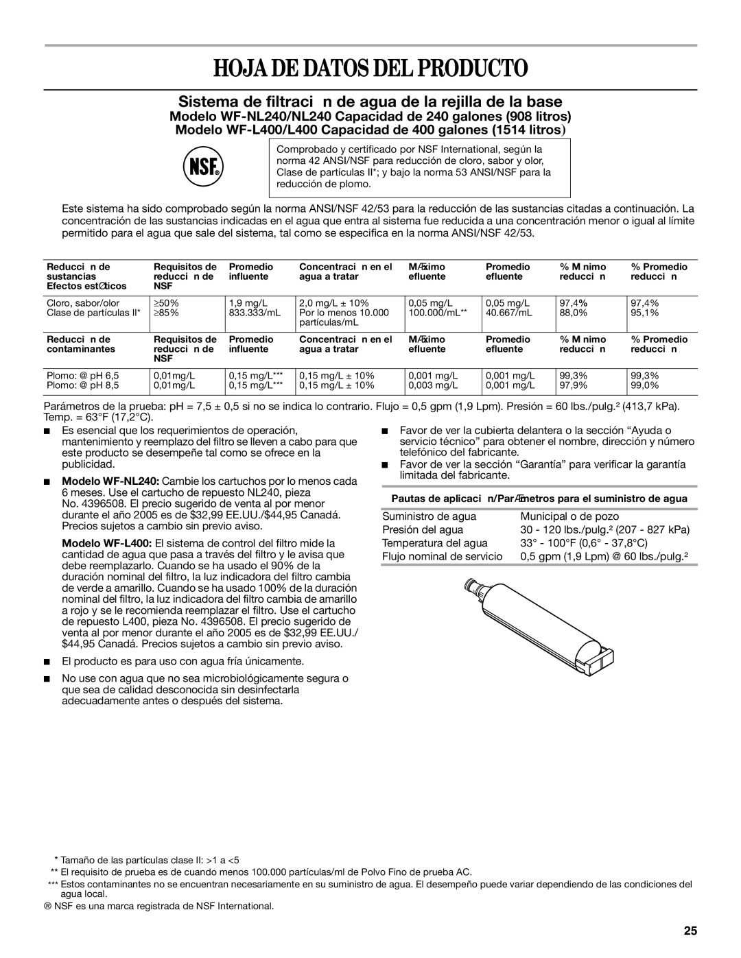 Whirlpool ED2FHEXNL01, ED2FHEXNQ01 warranty Hoja DE Datos DEL Producto, El producto es para uso con agua fría únicamente 