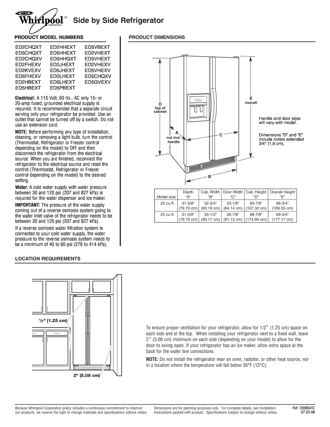 Whirlpool ED2CHQXV dimensions Side by Side Refrigerator, Product Model Numbers, Product Dimensions, Location Requirements 