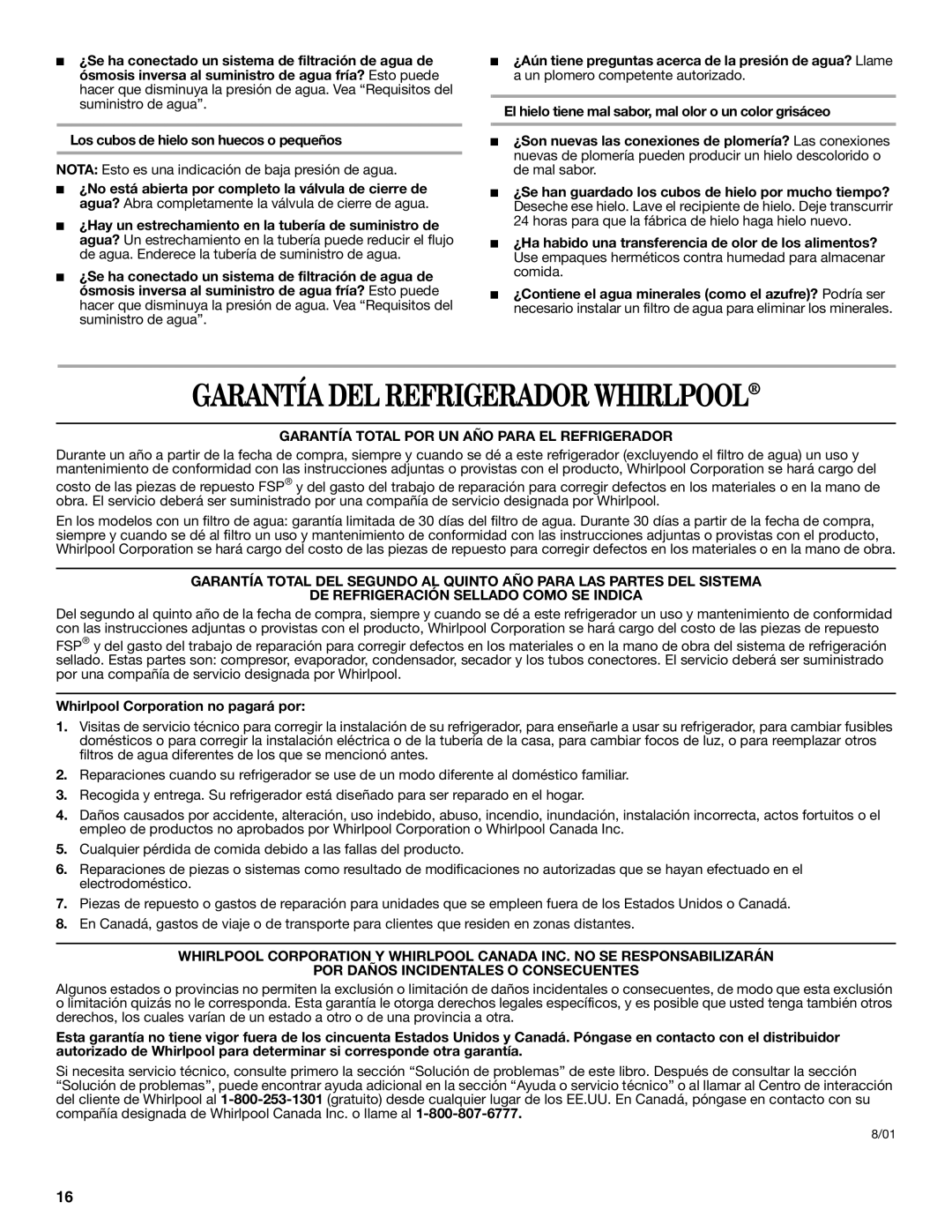 Whirlpool ED2GTKXNQ00 warranty Garantía DEL Refrigerador Whirlpool, Nota Esto es una indicación de baja presión de agua 