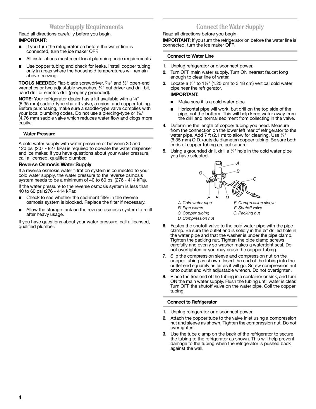 Whirlpool ED2GTKXNQ00 warranty Water Supply Requirements, ConnecttheWater Supply, Reverse Osmosis Water Supply 