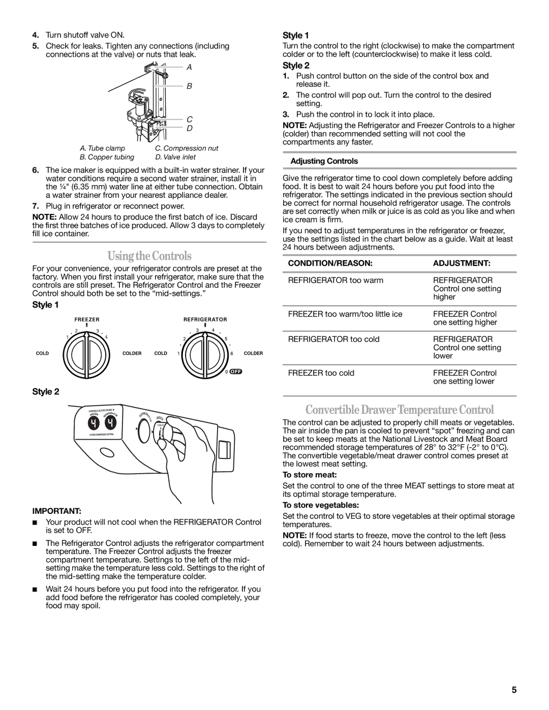 Whirlpool ED2GTKXNQ00 warranty UsingtheControls, Convertible DrawerTemperature Control, Style, CONDITION/REASON Adjustment 